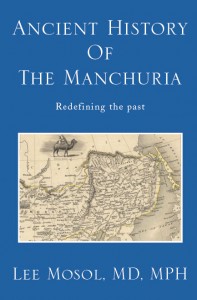 Ancient History of Manchuria : Redefining the past